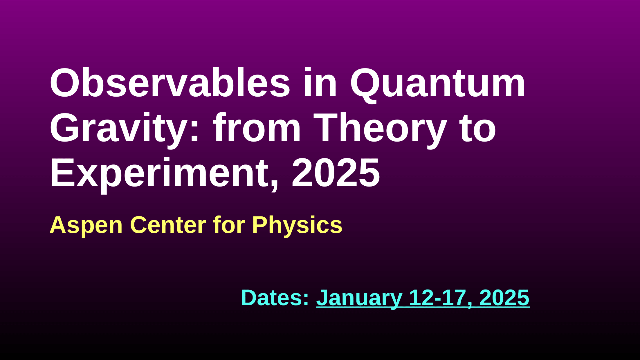 Observables in Quantum Gravity: from Theory to Experiment, 2025