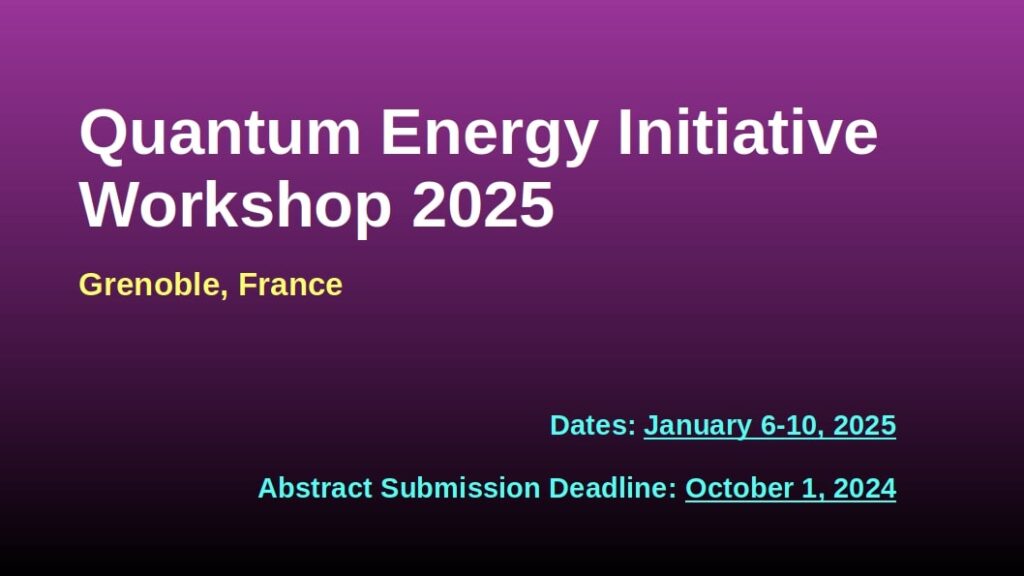 Quantum Energy Initiative Workshop 2025