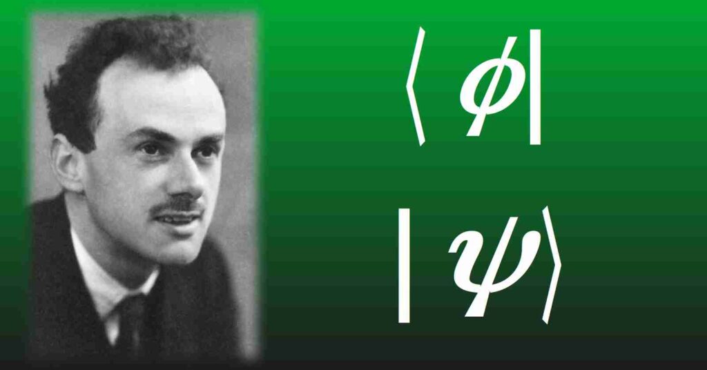 Paul Dirac